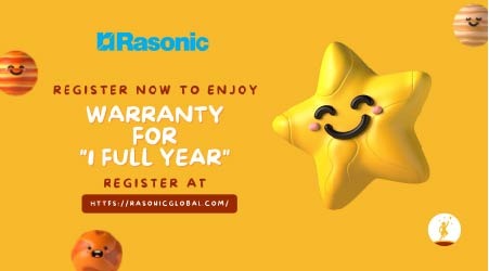 Rasonic Home Appliances – Register now to enjoy the 1 Full Year of Warranty